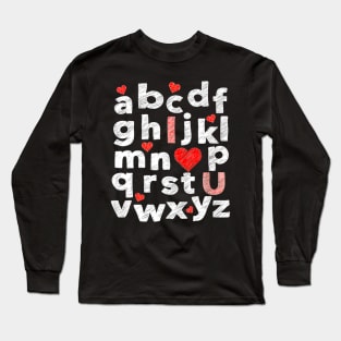 ABC Alphabet I Love You English Teacher Valentines Day Long Sleeve T-Shirt